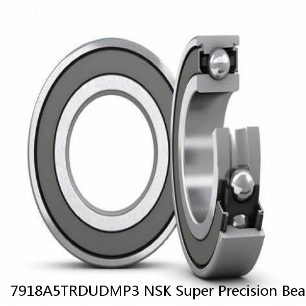 7918A5TRDUDMP3 NSK Super Precision Bearings