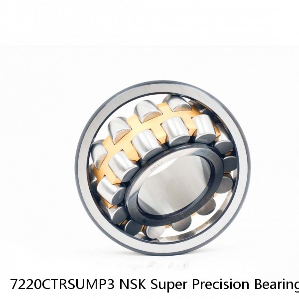 7220CTRSUMP3 NSK Super Precision Bearings