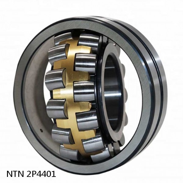 2P4401 NTN Spherical Roller Bearings