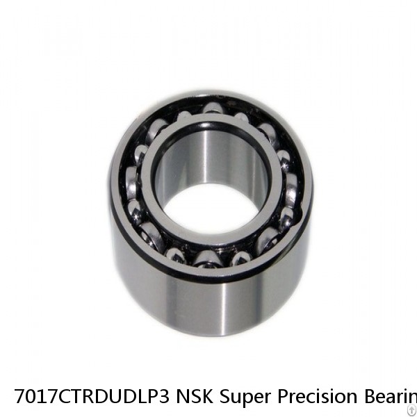 7017CTRDUDLP3 NSK Super Precision Bearings