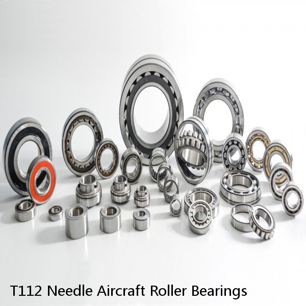 T112 Needle Aircraft Roller Bearings